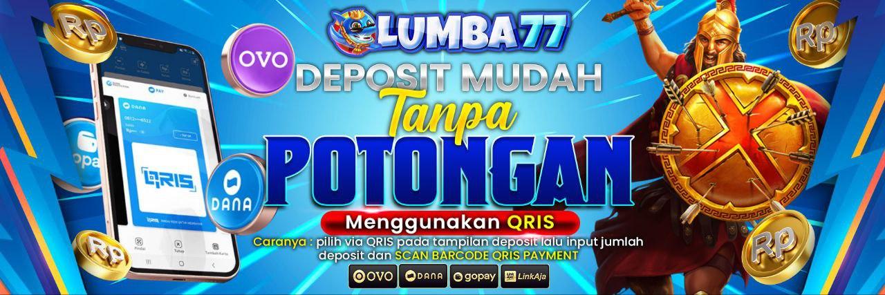DEPOSIT QRIS LUMBA77