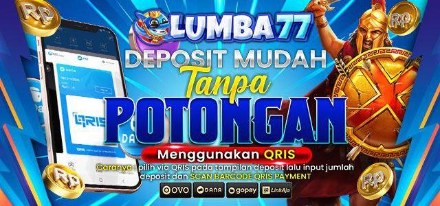 DEPOSIT QRIS LUMBA77